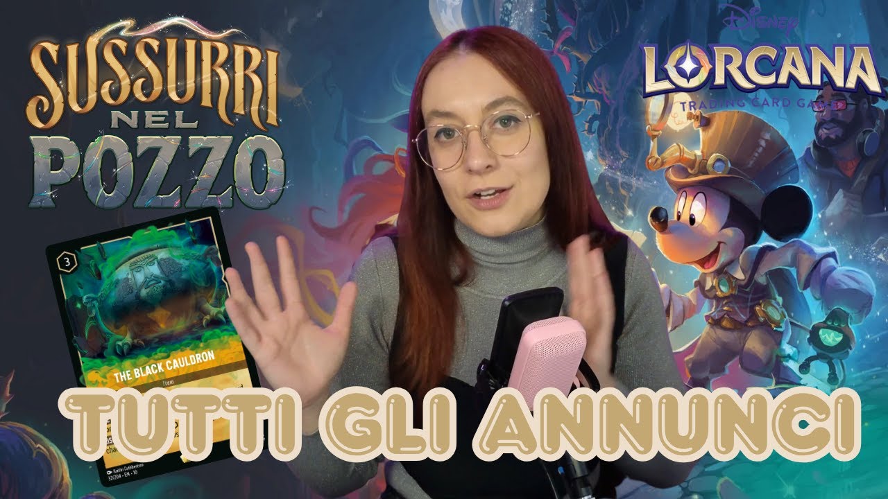 DISNEY LORCANA ANNOUNCEMENTS - LE NOTIZIE più INTERESSANTI del LORECAST