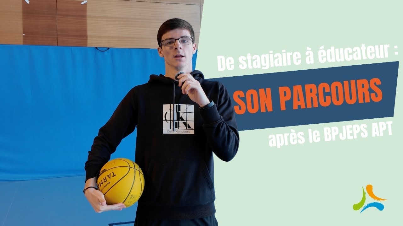 De stagiaire à éducateur sportif : le parcours d'Esteban après son BPJEPS APT
