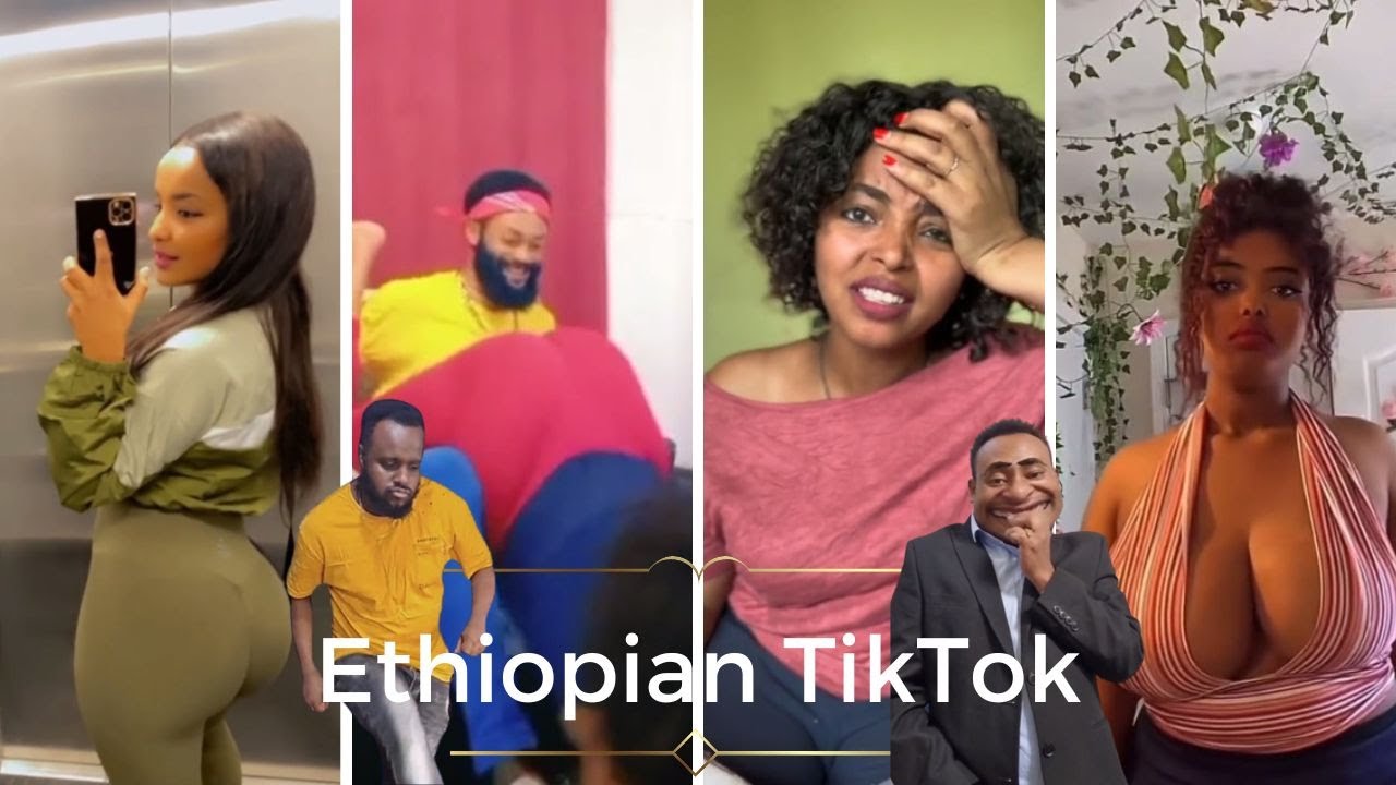 Ethiopian TikTok video Compilation Habesha Tik Tok Video Vine