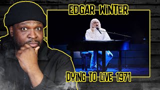 Edgar Winter - Dying to Live 1971 REACTION/REVIEW