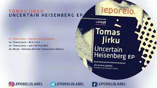 Tomas Jirku - Uncertain Heisenberg