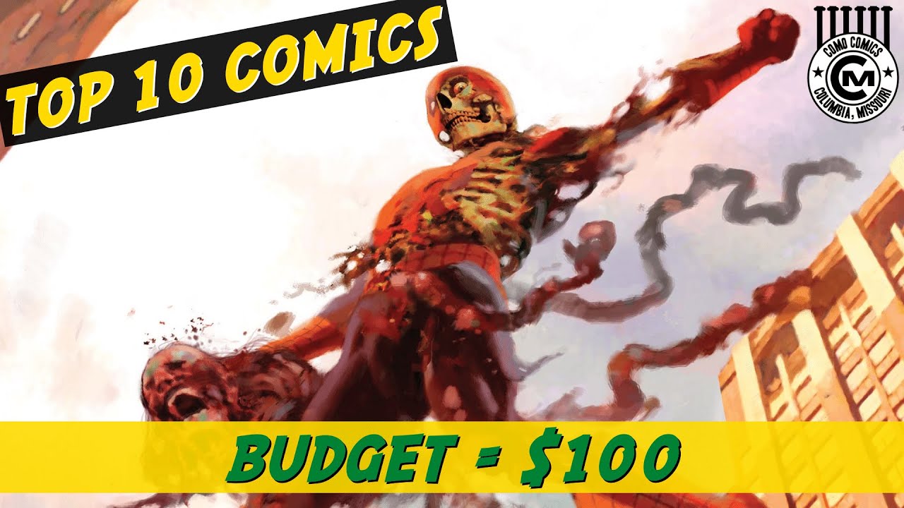 Top 10 Comics On A $100 Budget - Winter 2021 - Comic Collecting On A Budget!