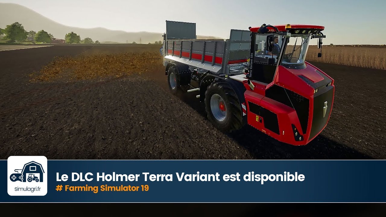 Le DLC Holmer Terra Variant est disponible pour Farming Simulator 19 ...