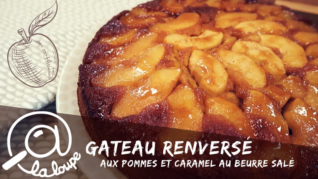 Gateaux Aux Pommes Et Caramel Renverse 97 Youtube