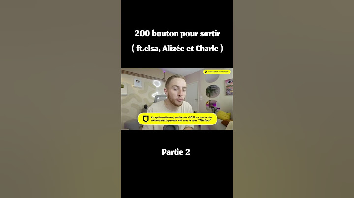 200 bouton pour sortir ( ft .elsa, Alizée et Charle )