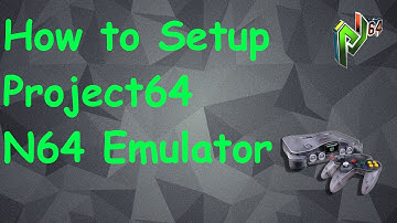 How to Setup Project64 N64 Emulator in 2024