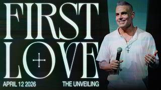 First Love | Pastor Jonathan Lambert | Experience Church
