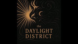 A Story Left Untold (Demo) - Concept Art:  The Daylight District
