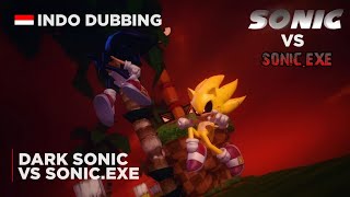 Dark Sonic Vs Sonic.EXE Bahasa Indonesia