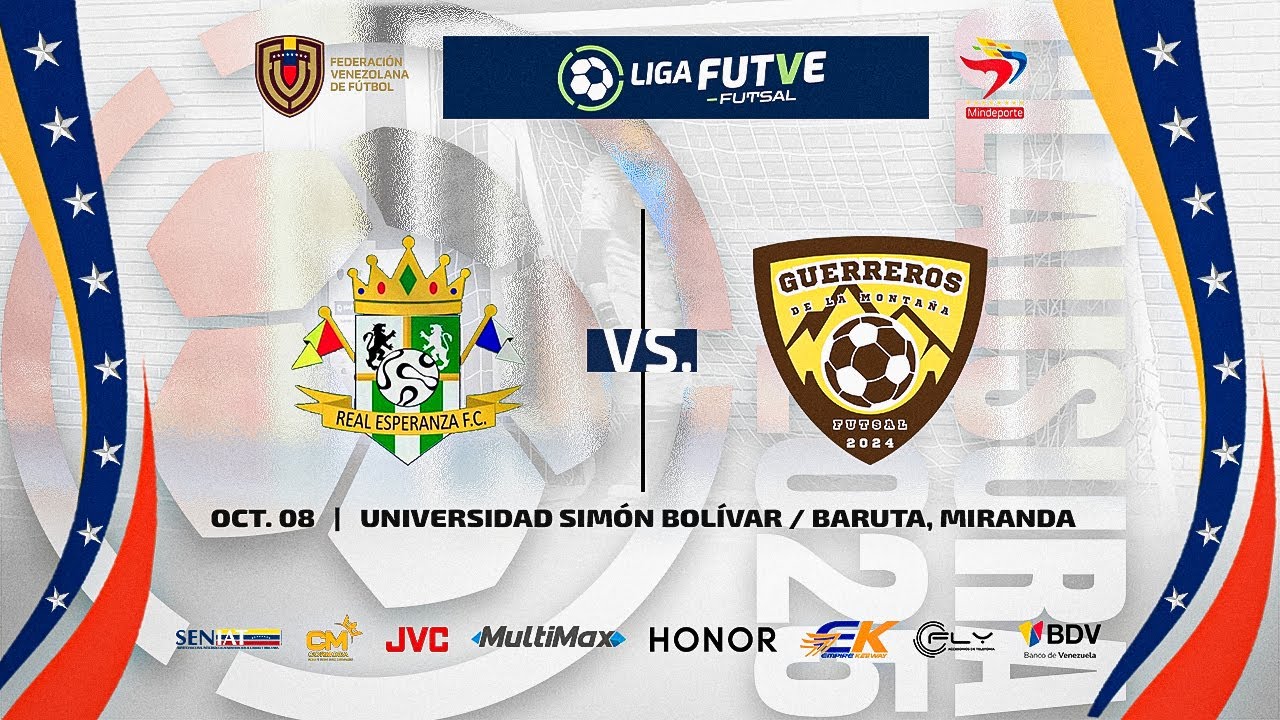 REAL ESPERANZA FC VS GUERREROS DE LA MONTAÑA - JORNADA 5 LIGA FUTVE ...