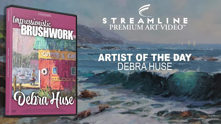 Debra Huse: Impressionistic Brushwork **FREE LESSO...