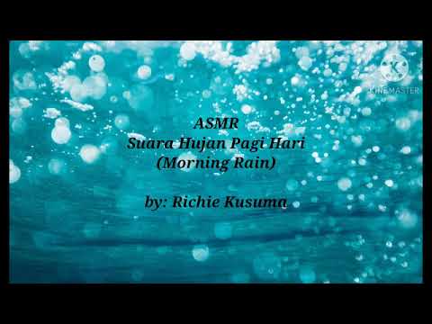 ASMR Suara Hujan Pagi Hari (Morning Rain)