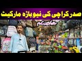 New International Bara Market Saddar Karachi  | Unbelievable Prices in Asia's Cheapest Market