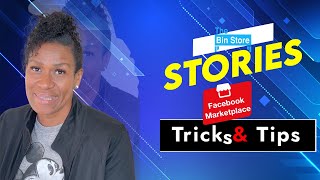 The Bin Store Stories Facebook Marketplace Flipping