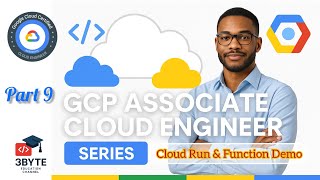 GCP Cloud Run Demo | Cloud Functions Demo | Deploy Step-by-Step | Cloud Engineer Series Part 9