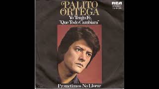 Palito Ortega - Prometimos no llorar (audio HQ HD)