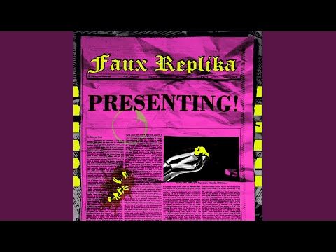 Faux Replika — Intro