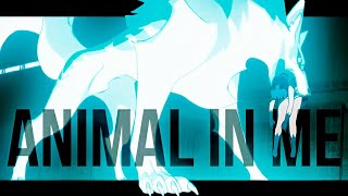 BNA Brand New Animal『AMV』Animal In Me