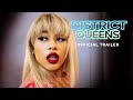 New Movie Alert! District Queens - Official Trailer - Out Now