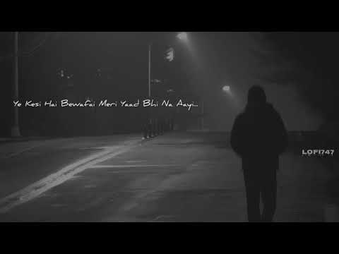 Umeed Ki Koi Shama Jalti Nahi ( Slowed Reverb ) Abhijeet| LoFi747|