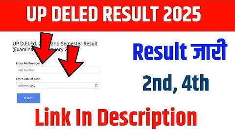 UP Deled Result 2025 | UP Deled Result | Deled 2nd Semester Result Date 2025 | UP Deled Result News