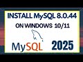 How to install MySQL 8.0.44 Server and workbench on windows 10/11 [2025] Install mySQL 8.0.44