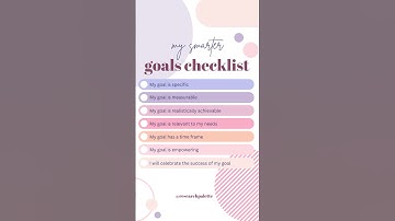 SMARTER GOAL CHECKLIST FOR A SMARTER YOU