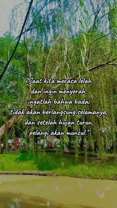 Setelah badai, akan ada pelangi # #katasemangathidup #quotes #motivasi #katakatabijakmotivasihidup