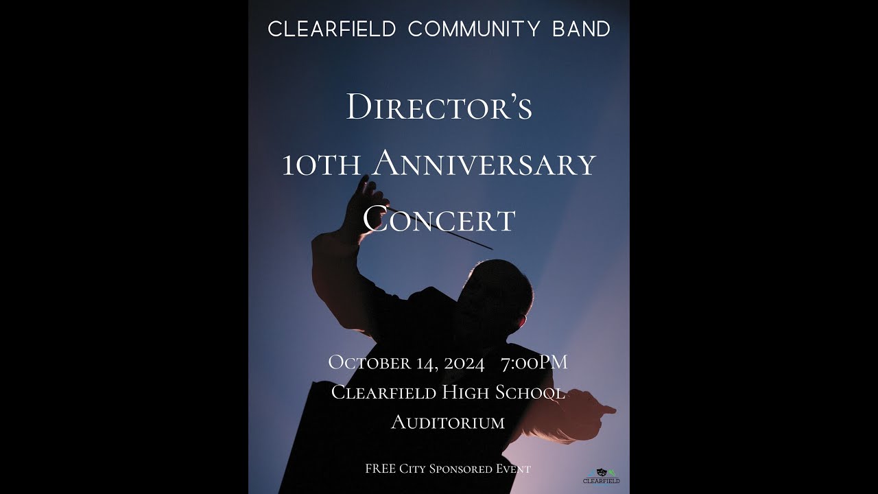 "Glorious Victory March" By W.M. KendallClearfield Community BandFall Concert October 14, 2024