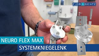 FIOR & GENTZ NEURO FLEX MAX Systemkniegelenk