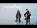 Someday (Original Love Song) | The Hound + The Fox