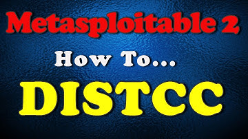 How To - Metasploitable 2 - DISTCC + Privilege Escalation