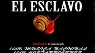 MENTADOS-EL ESCLAVO.wmv chords