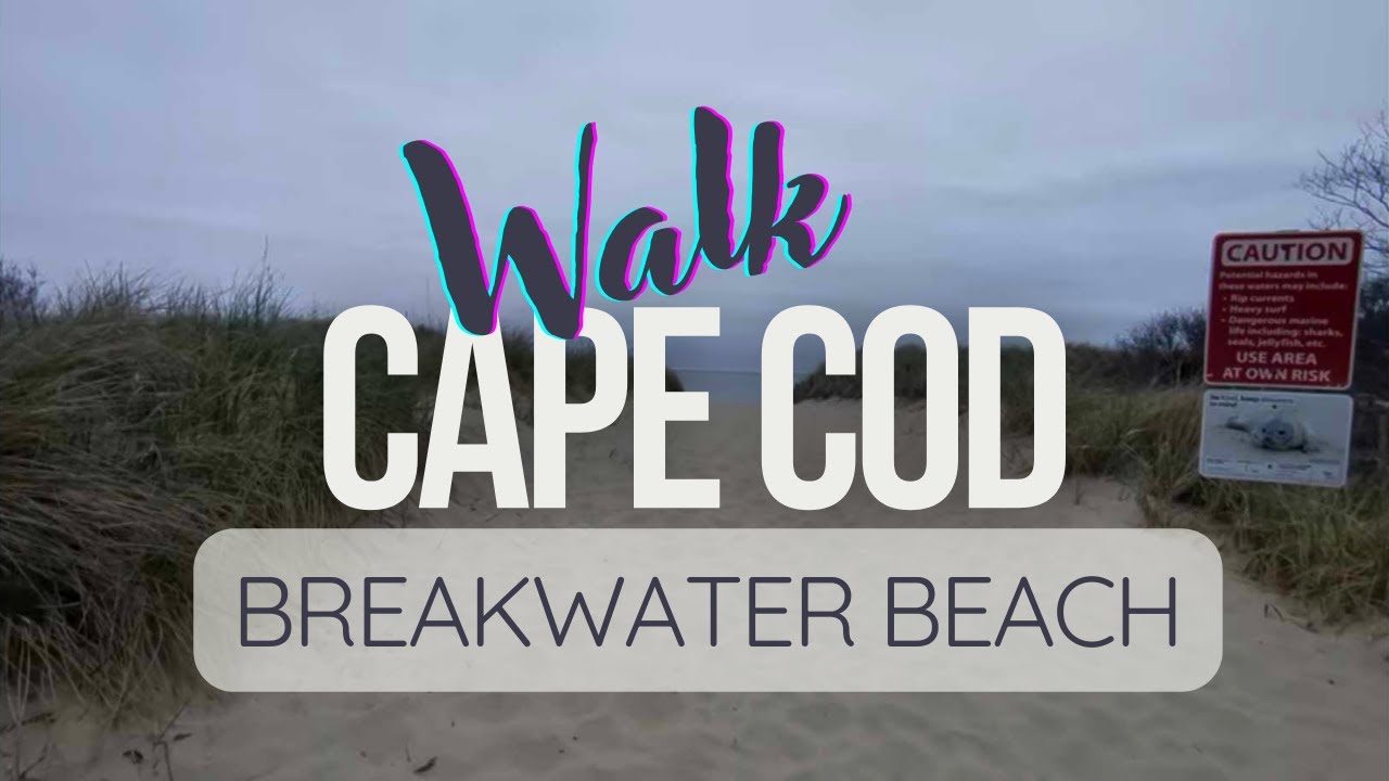 Virtual Walking Tour Cape Cod - Breakwater Beach, Brewster