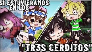 Si Estuviéramos En Los 3 Cerditosoriginal?Sparta, Mikellino..nu