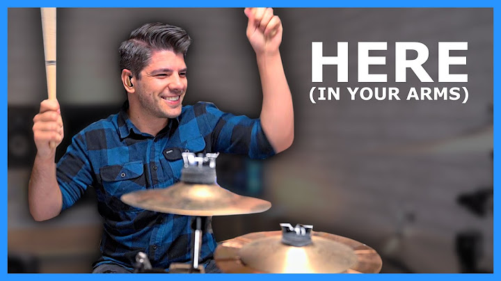 Here (In Your Arms) Drums version - Drums performance video thumbnail