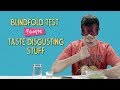 Blindfold Test - People Taste Disgusting Things | Ok Tested