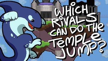Which Rivals of Aether characters can do the Hyrule Temple Jump?