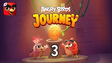 Angry Birds Journey - Level 3 (Ancient Ruins)