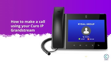 How to Dial out using your Curo IP Grandstream