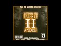 MAC DRE ANDRE NICKATINA TALES OF II ANDRE S FULL 2006 MIXTAPE ALBUM mp3