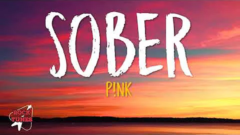 P!nk  - Sober (Life)