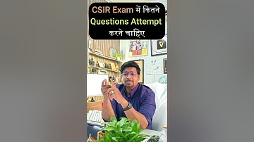 How many questions should be attempted in the CSIR Exam? | By Virendra Singh | CSIR | GATE | ICMR