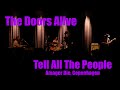 Tell All The People (Live at Amager Bio, Copenhagen)
