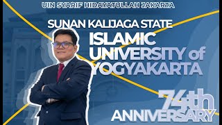 The 74th Anniversary of Sunan Kalijaga State Islamic University of Yogyakarta