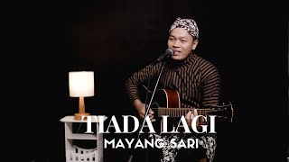 TIADA LAGI - MAYANG SARI | COVER BY SIHO LIVE ACOUSTIC (FYP TIKTOK)