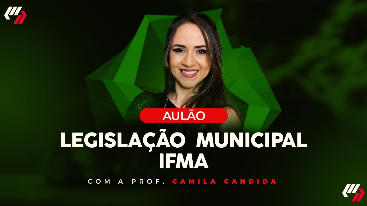 CONCURSO IFMA: AULÃO DE LEGISLAÇÃO