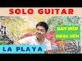 La playa guitar solo  nguyn xun tng