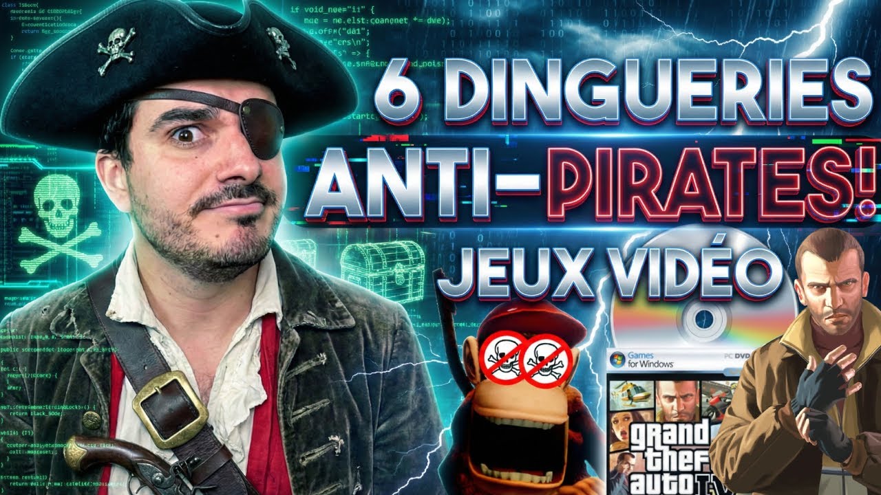 6 MESURES ANTI-PIRATAGE DÉLIRANTES dans les jeux vidéo !