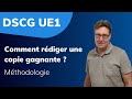 Dscg  ue 1  mthodologie comment rdiger une copie gagnante 